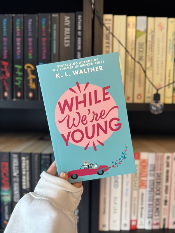 While We're Young 🙌🏻