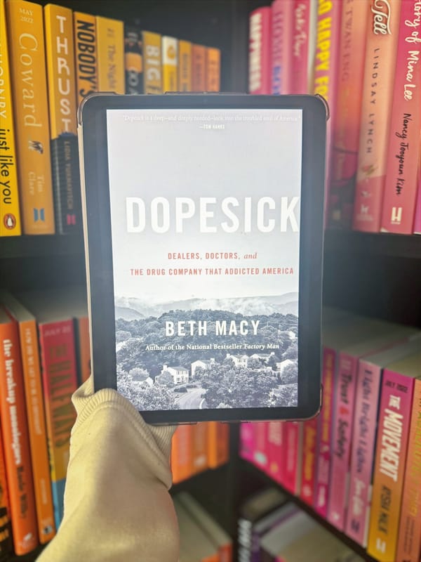 Dopesick: Dealers, Doctors and the Drug Company that Addicted America